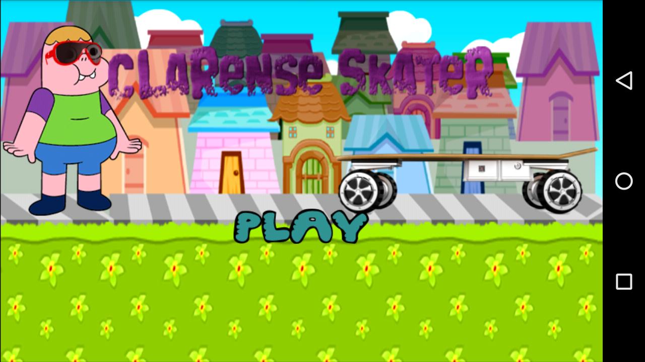 Clarence : Master Skateboard
