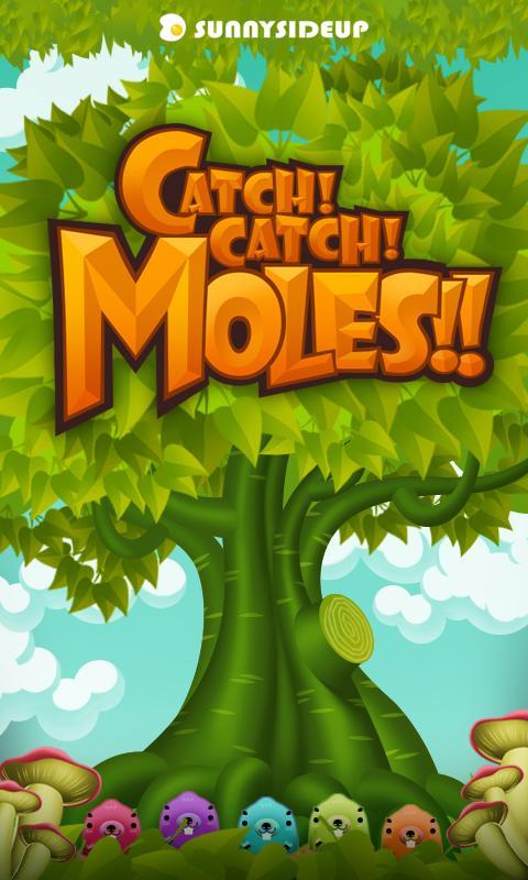Catch!Catch!Moles!